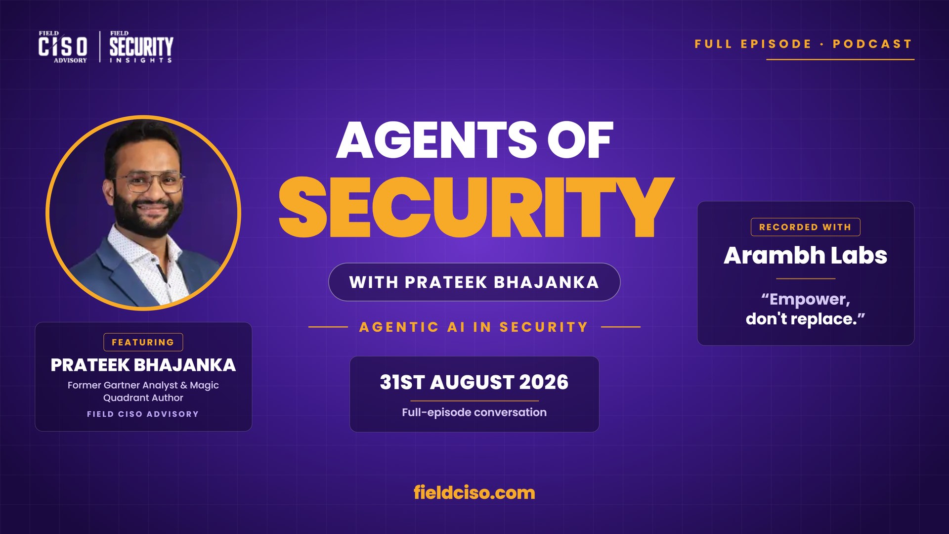 Agents of Security With Prateek Bhajanka